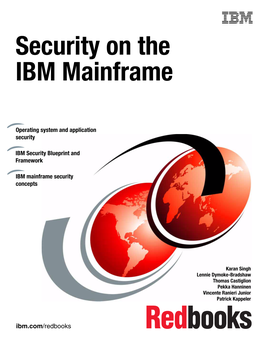 Security on the Mainframe Stay Connected to IBM Redbooks