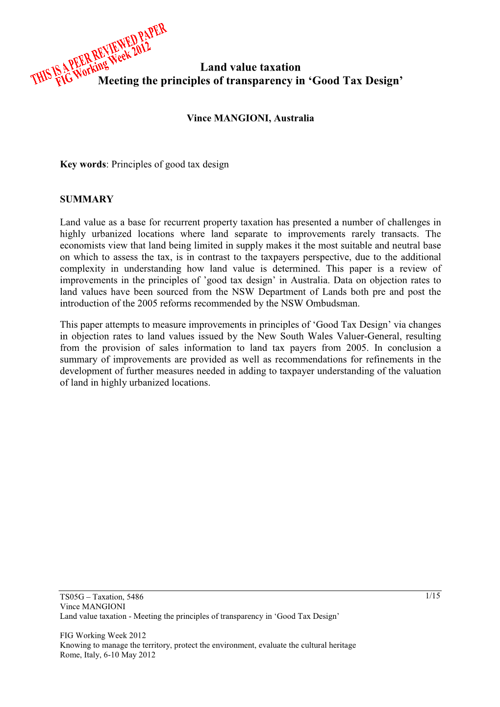 Land Value Taxation Meeting the Principles of Transparency in 'Good