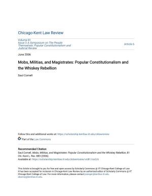 Mobs, Militias, and Magistrates: Popular Constitutionalism and the Whiskey Rebellion