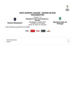 UEFA EUROPA LEAGUE - SAISON 2019/20 PRESSEMAPPEN (Hinspiel: 1-3) Başakşehir Fatih Terim Stadyumu - Istanbul Donnerstag, 27
