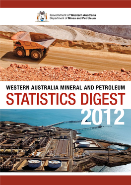 Western Australia Mineral and Petroleum Statistics Digest 2012