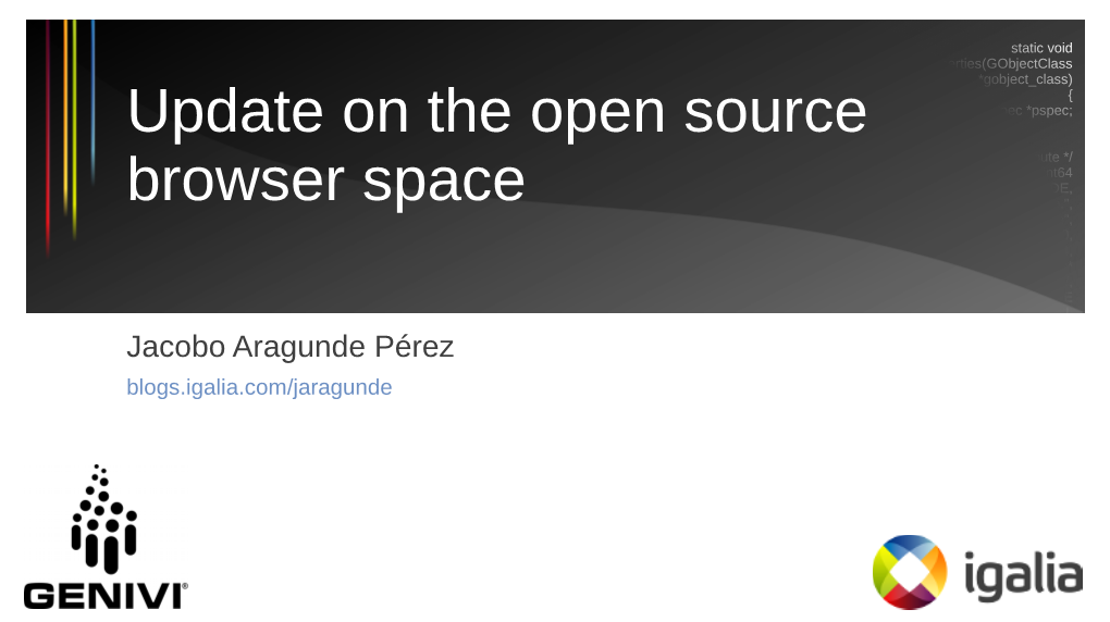 Update on the Open Source Browser Space