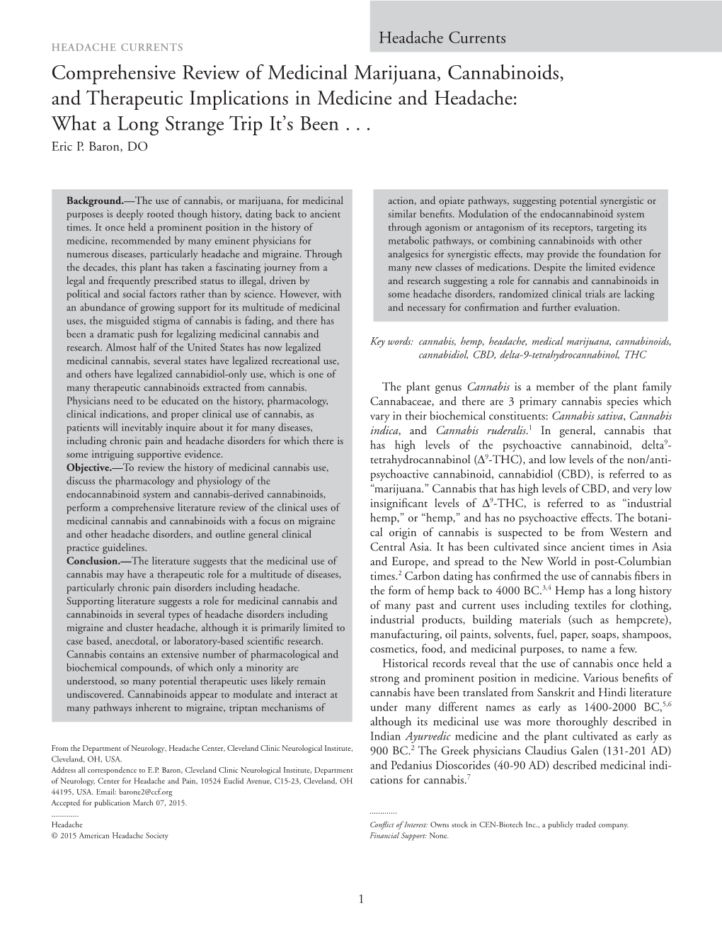 Comprehensive Review of Medicinal Marijuana, Cannabinoids, and Therapeutic Implications in Medicine and Headache: What a Long Strange Trip It’S Been