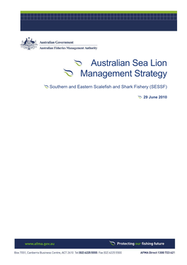 Australian Sea Lion Management Strategy 2010