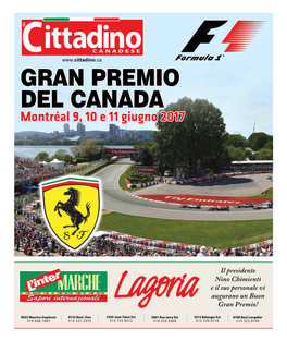 GRAN PREMIO DEL CANADA Montréal 9, 10 E 11 Giugno 2017