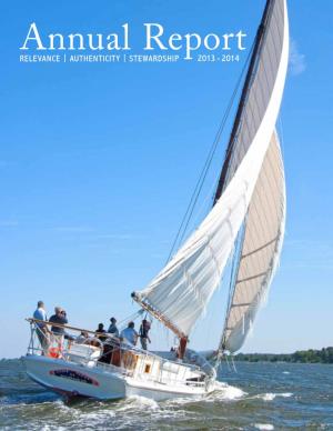 ANNUAL REPORT the Skipjack Rosie Parks Was Relaunched at the Annual Oysterfest Celebration on November 2, 2013