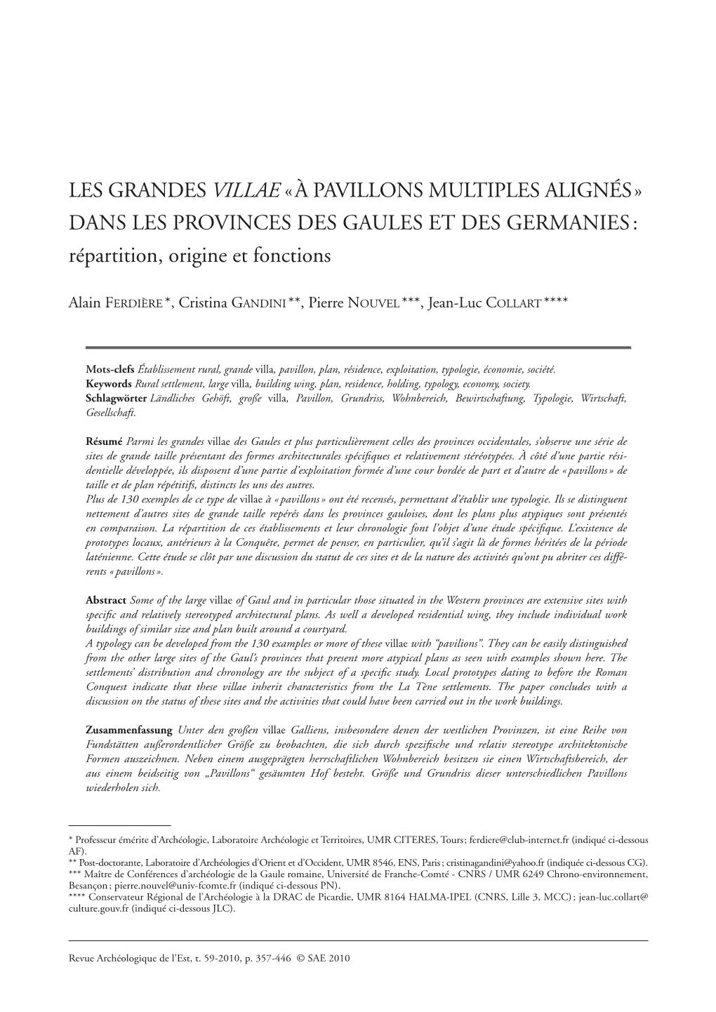 LES GRANDES VILLAE « À PAVILLONS MULTIPLES ALIGNÉS » DANS LES PROVINCES DES GAULES ET DES GERMANIES : Répartition, Origine Et Fonctions