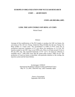 LEIR: the LOW ENERGY ION RING at CERN Michel Chanel