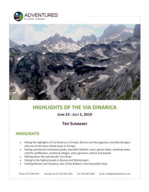 Highlights of the Via Dinarica June 23 - July 5, 2019