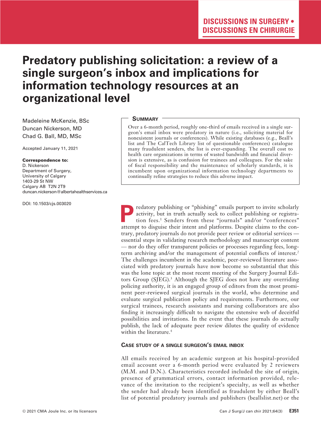 Predatory Publishing Solicitation: a Review of a Single Surgeon’S Inbox and Implications for Information Technology Resources at an Organizational Level