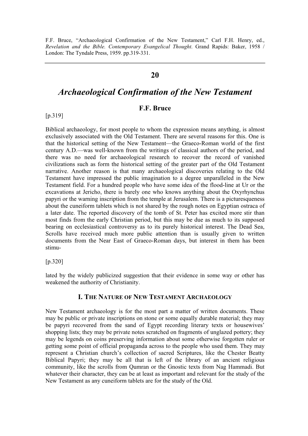 F.F. Bruce, "Archaeological Confirmation of the New Testament,"