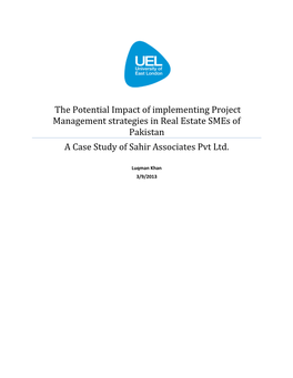 The Potential Impact of Implementing Project Management Strategies in Real Estate Smes of Pakistan a Case Study of Sahir Associates Pvt Ltd