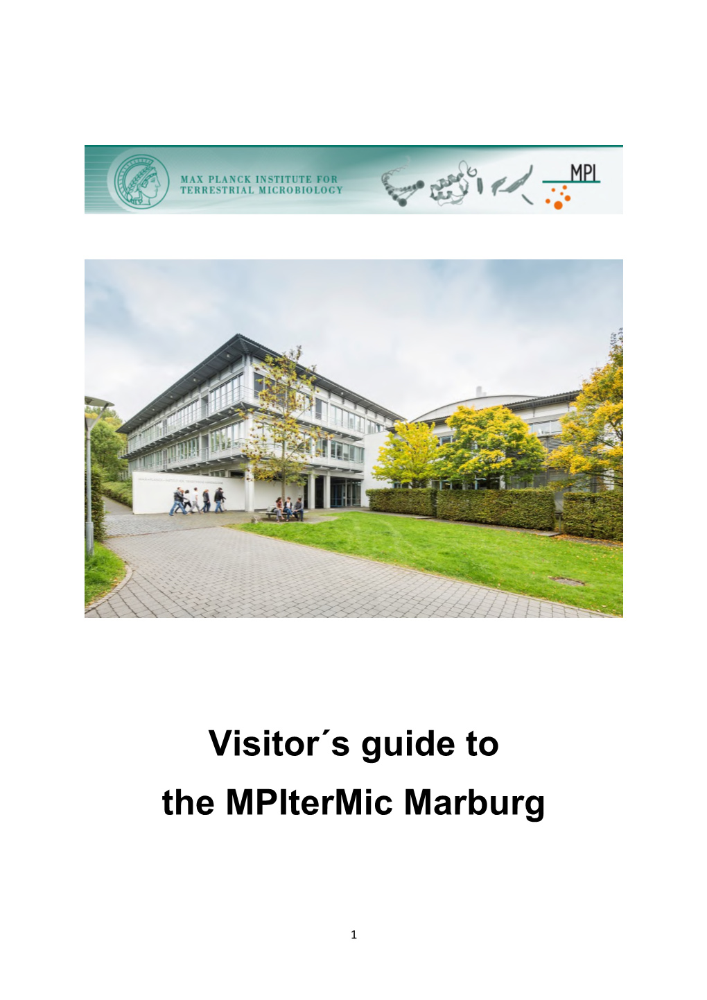 Visitor´S Guide to the Mpitermic Marburg