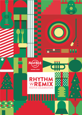 Hard Rock Hotel Desaru Coast Rhythm W Remix Christmas