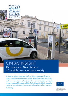 CIVITAS INSIGHT Car Sharing: New Forms of Vehicle Use and Ownership