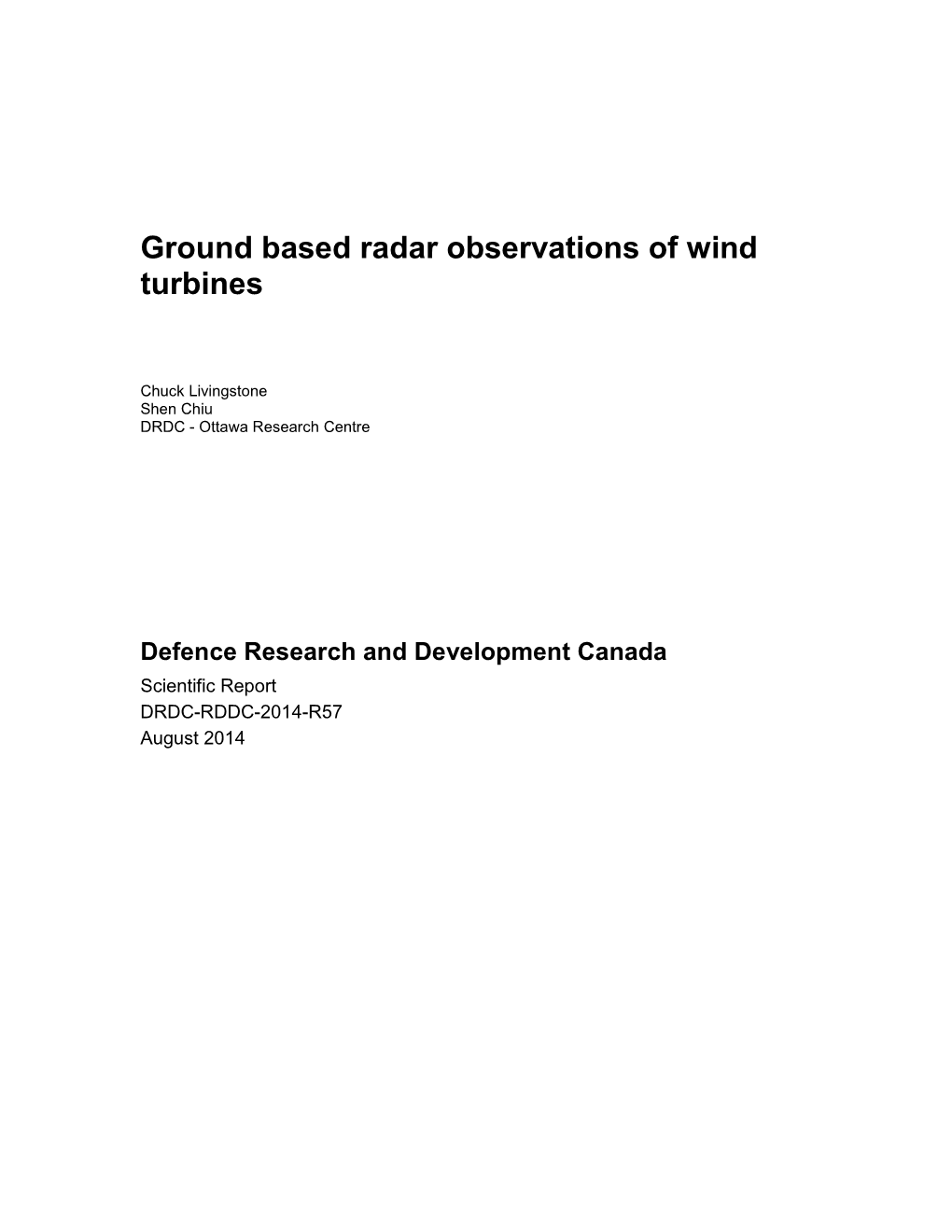 Ground Based Radar Observations of Wind Turbines