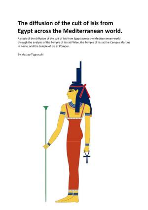 The Diffusion of the Cult of Isis from Egypt Across the Mediterranean World
