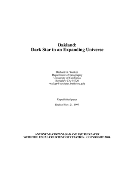 Oakland: Dark Star in an Expanding Universe