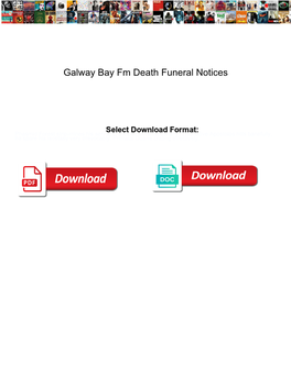 Galway Bay Fm Death Funeral Notices
