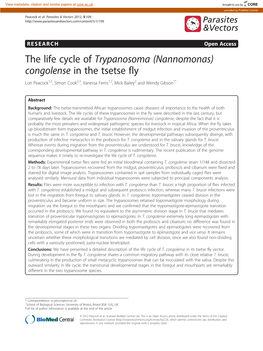 The Life Cycle of Trypanosoma (Nannomonas) Congolense in the Tsetse Fly Lori Peacock1,2, Simon Cook2,3, Vanessa Ferris1,2, Mick Bailey2 and Wendy Gibson1*
