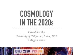 David Kirkby University of California, Irvine, USA 4 August 2020 Expanding Universe