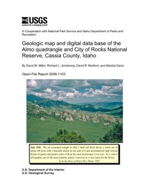 Geologic Map and Digital Data Base of the Almo Quadrangle and City of Rocks National Reserve, Cassia County, Idaho
