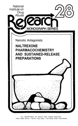 Narcotic Antagonists: NALTREXONE PHARMACOCHEMISTRY and SUSTAINED-RELEASE PREPARATIONS