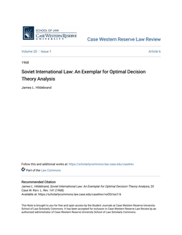 Soviet International Law: an Exemplar for Optimal Decision Theory Analysis