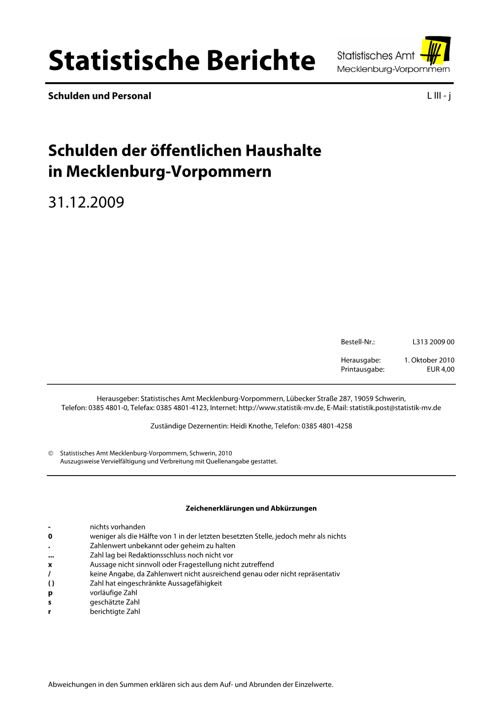 L313 Schulden Der Öffentlichen Haushalte 2009