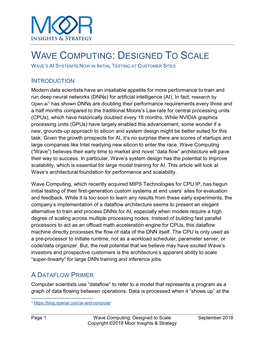 Wave Computing: Designed to Scale Wave’S Ai System Is Now in Initial Testing at Customer Sites