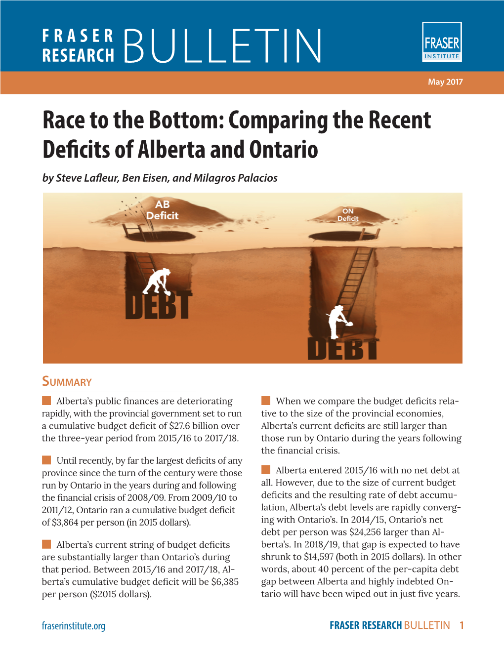 Comparing the Recent Deficits of Alberta and Ontario by Steve Lafleur, Ben Eisen, and Milagros Palacios