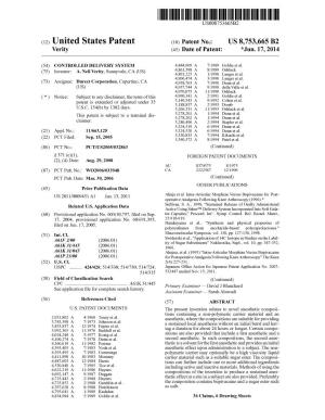 (12) United States Patent (10) Patent No.: US 8,753,665 B2 Verity (45) Date of Patent: *Jun