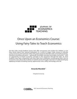 Once Upon an Economics Course: Using Fairy Tales to Teach Economics