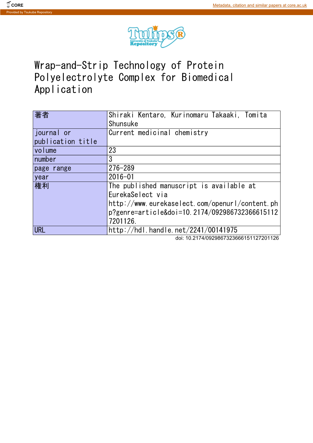 Wrap-And-Strip Technology of Protein Polyelectrolyte Complex for Biomedical Application