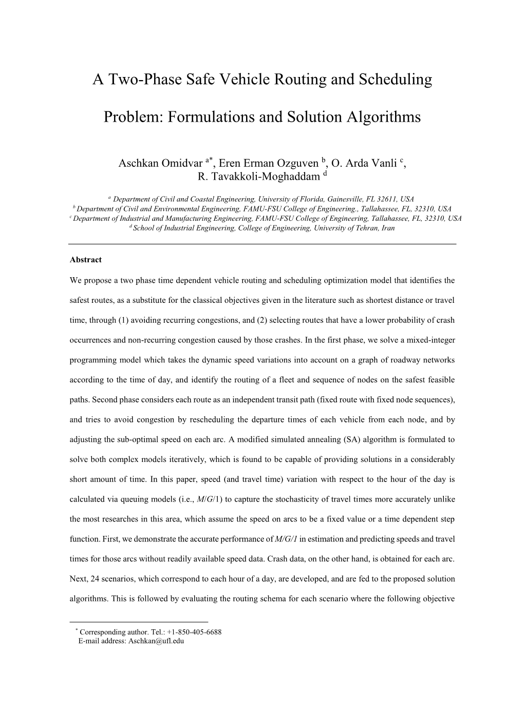 A Two-Phase Safe Vehicle Routing and Scheduling Problem