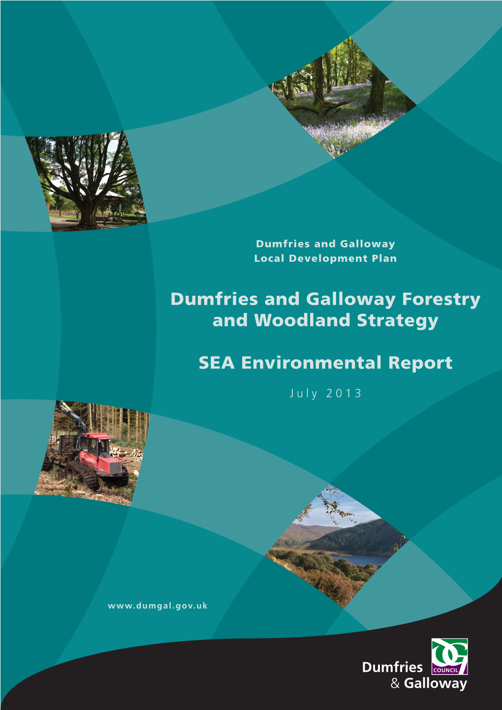 Dumfries and Galloway Forestry and Woodland Strategy Environmental