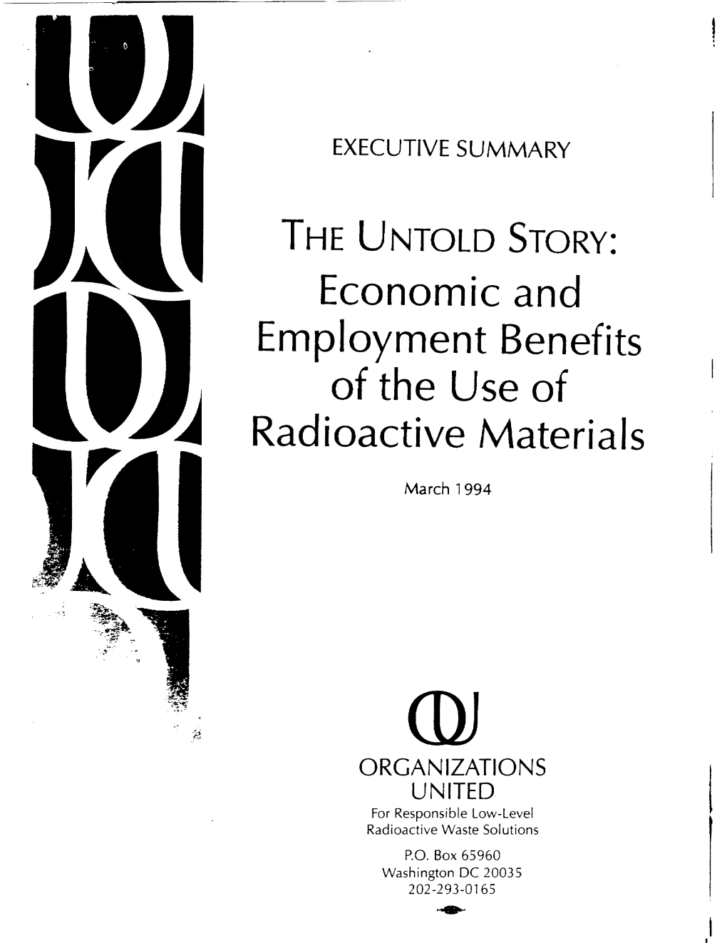 Economic and Employment Benefits of the Use of Radioactive Materials