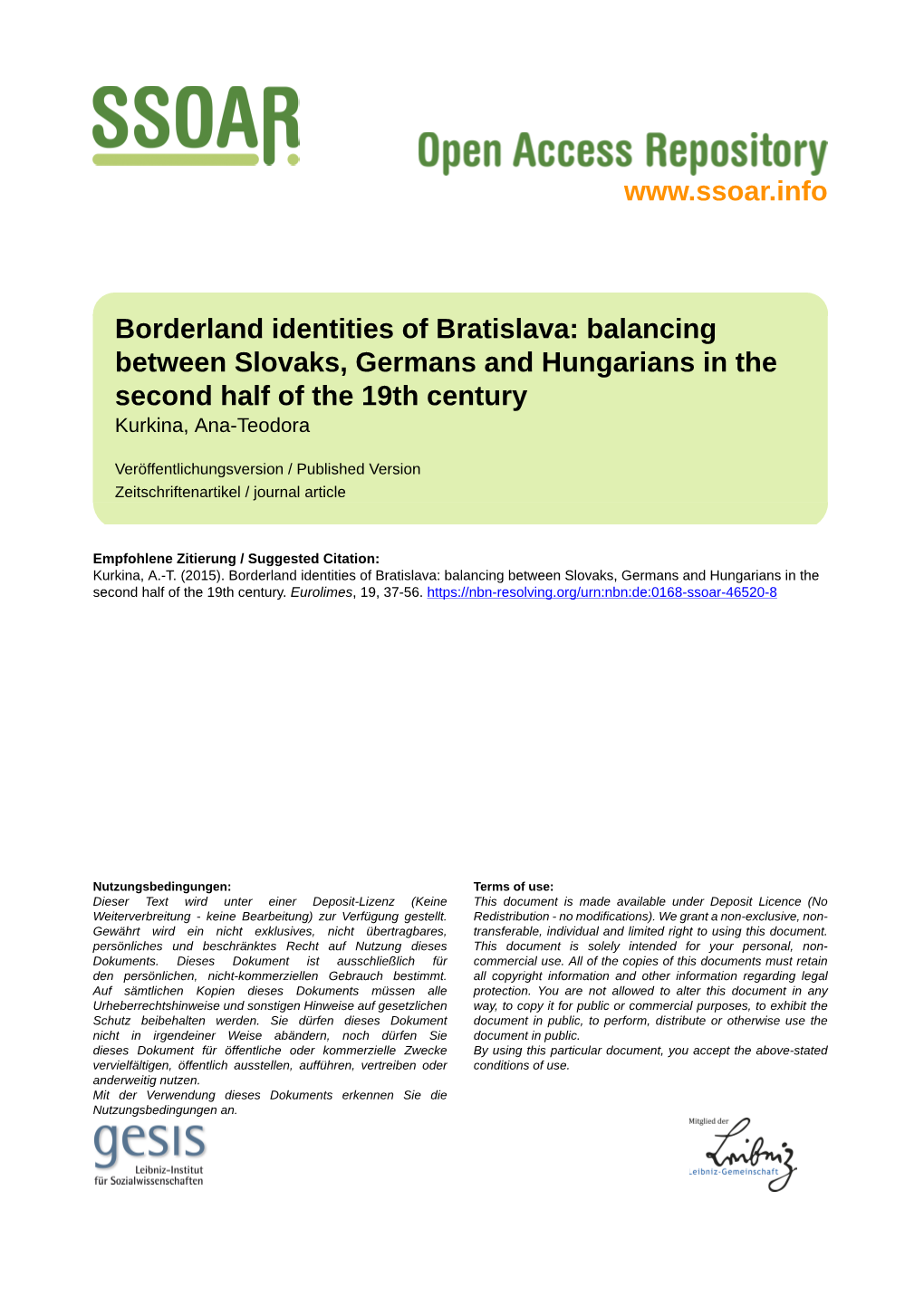 Borderland Identities of Bratislava: Balancing Between Slovaks, Germans and Hungarians in the Second Half of the 19Th Century Kurkina, Ana-Teodora