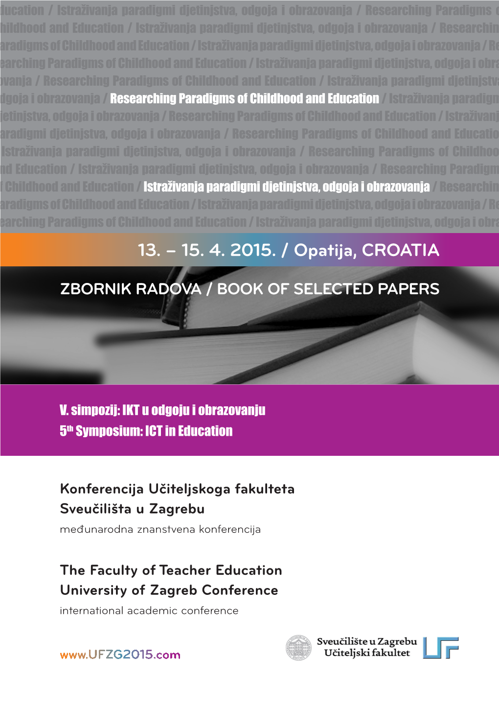 Education / Istraživanja Paradigmi Djetinjstva, Odgoja I Obrazovanja
