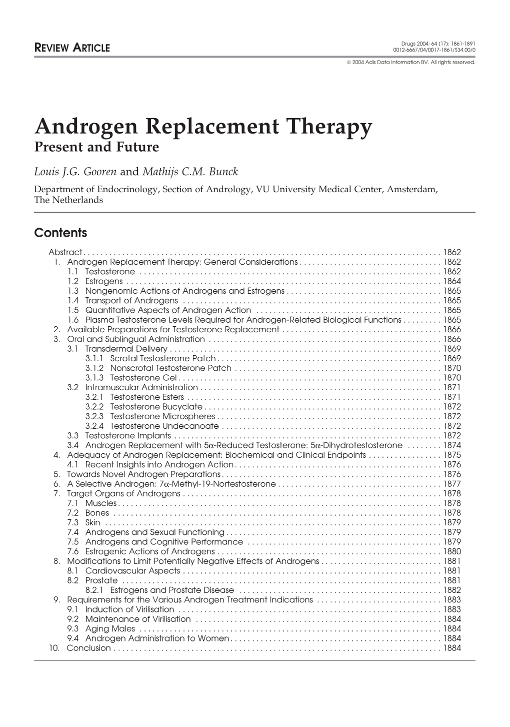 Androgen Replacement Therapy Present and Future