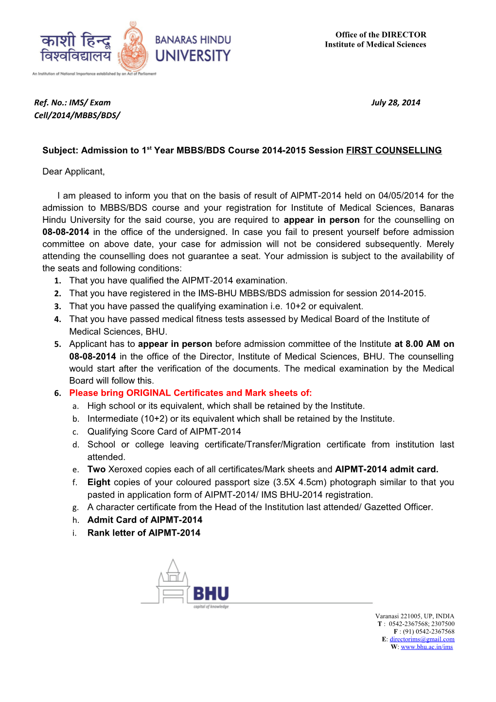 Subject: Admission to 1St Year MBBS/BDS Course 2014-2015 Session FIRST COUNSELLING