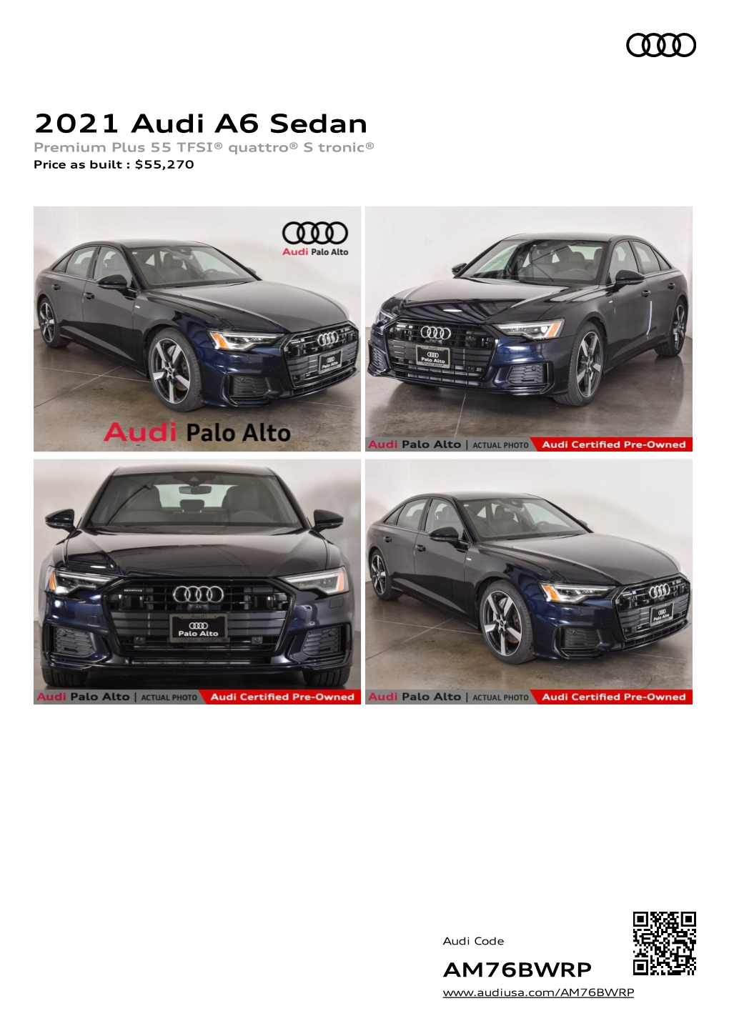 2021 Audi A6 Sedan Premium Plus 55 TFSI® Quattro® S Tronic® Price As Built : $55,270