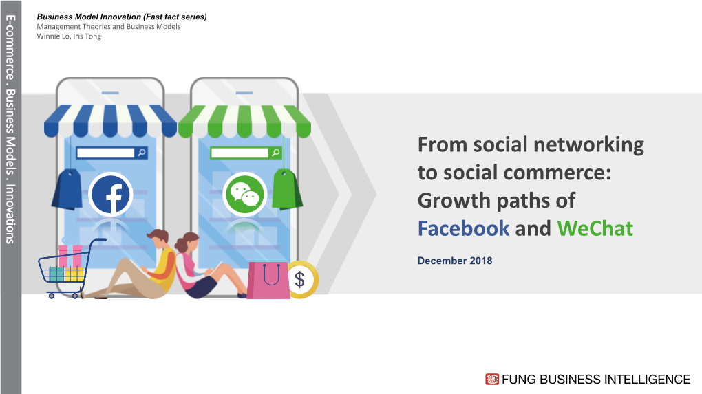 From Social Networking to Social Commerce: Growth Paths of Facebook and Wechat