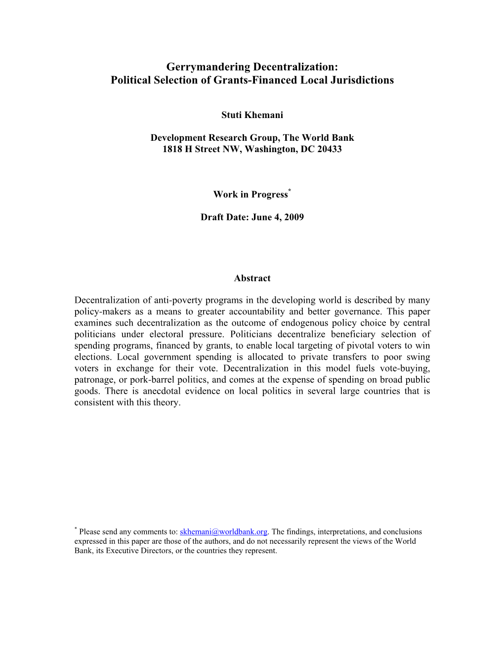 Gerrymandering Decentralization: Political Selection of Grants-Financed Local Jurisdictions