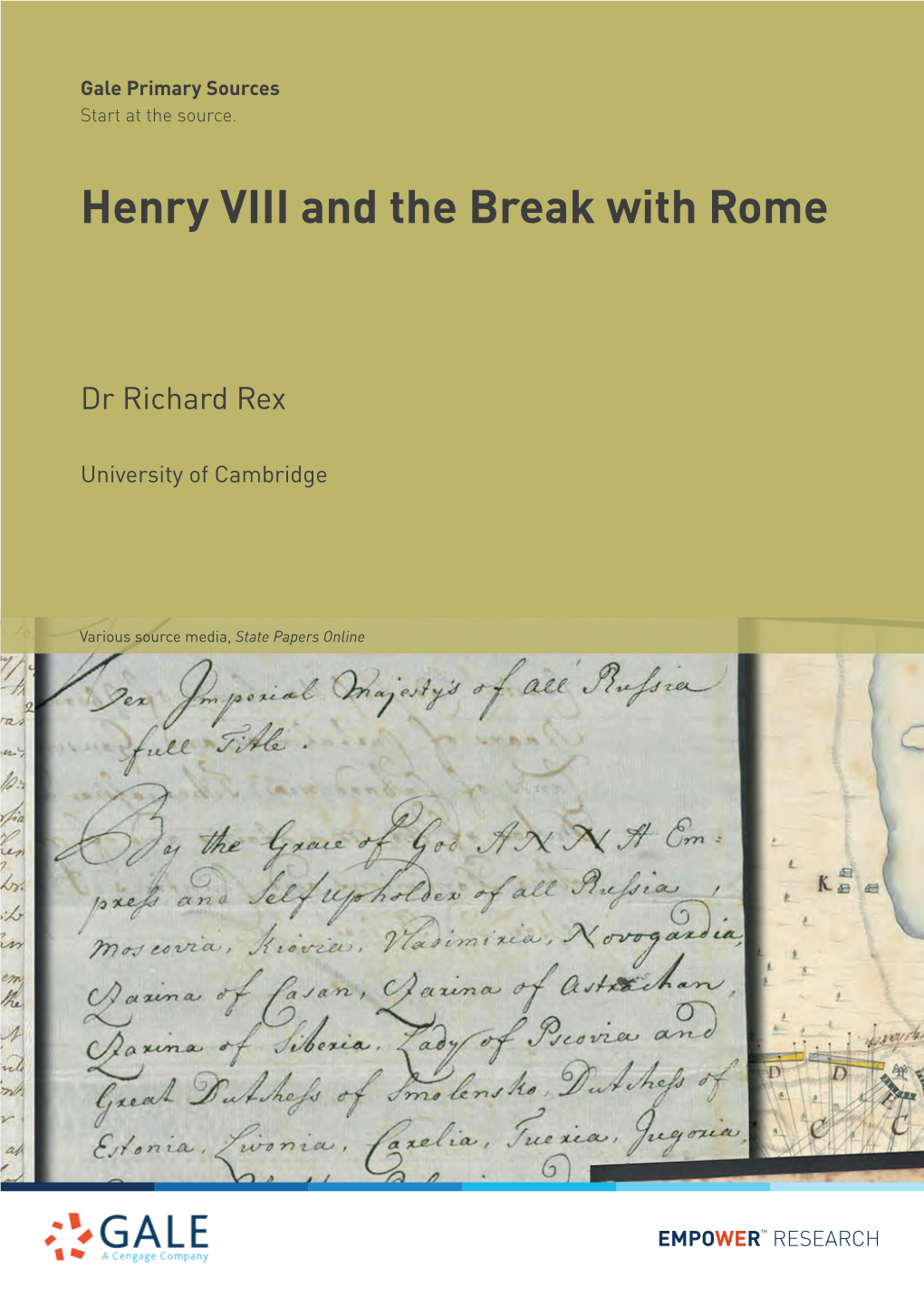 Henry VIII and the Break with Rome