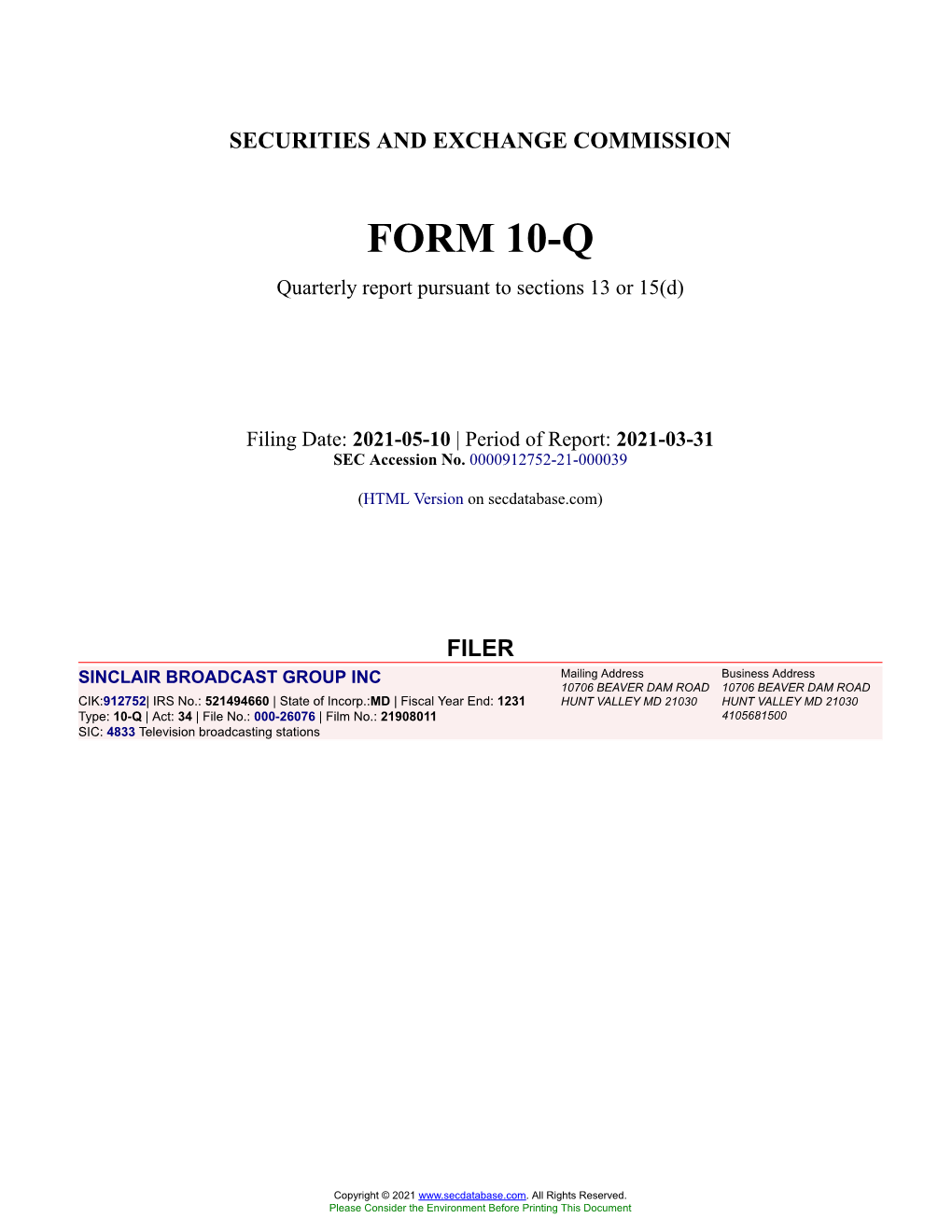 SINCLAIR BROADCAST GROUP INC Form 10-Q Quarterly Report Filed