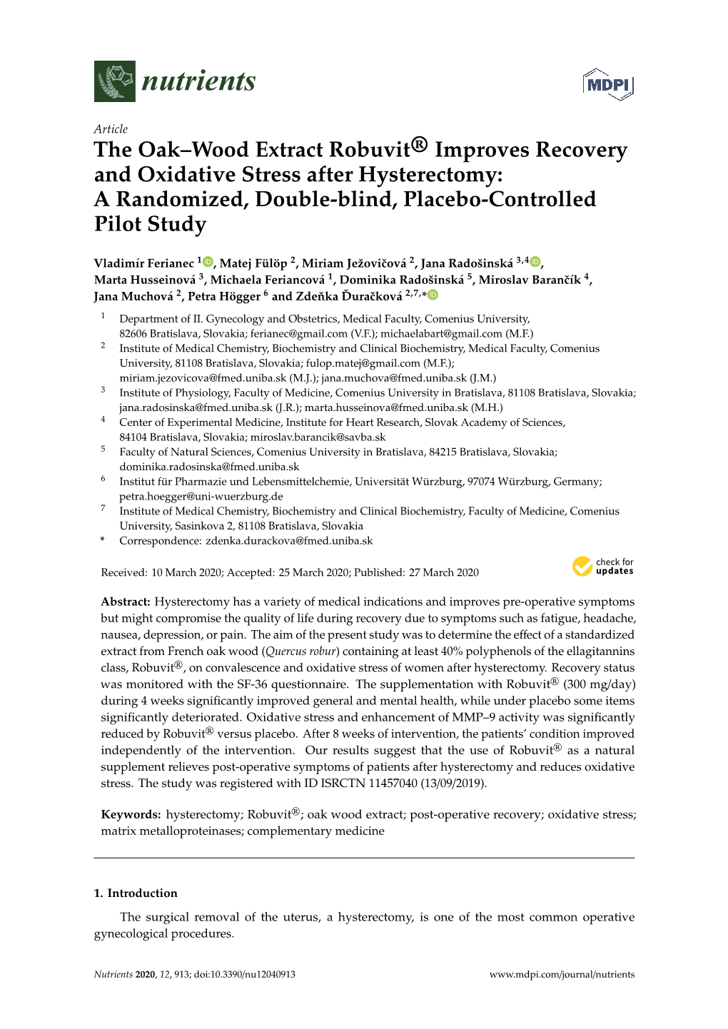 The Oak–Wood Extract Robuvit® Improves Recovery and Oxidative Stress After Hysterectomy: a Randomized, Double-Blind, Placebo-Controlled Pilot Study