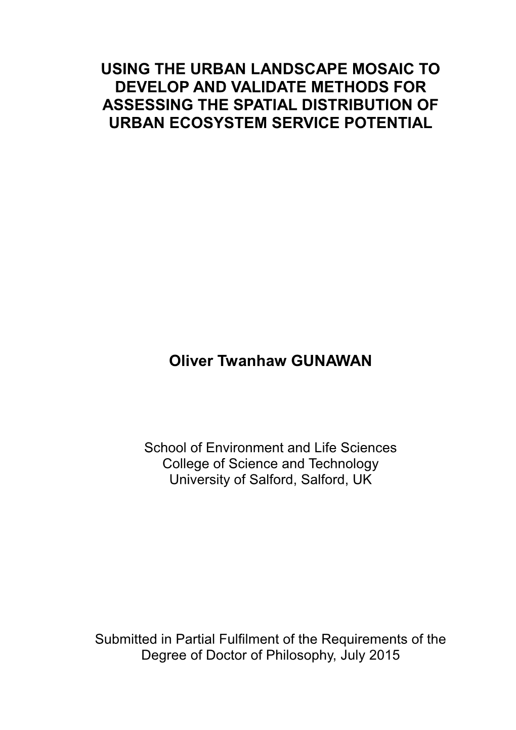 Using the Urban Landscape Mosaic to Develop and Validate Methods for Assessing the Spatial Distribution of Urban Ecosystem Service Potential