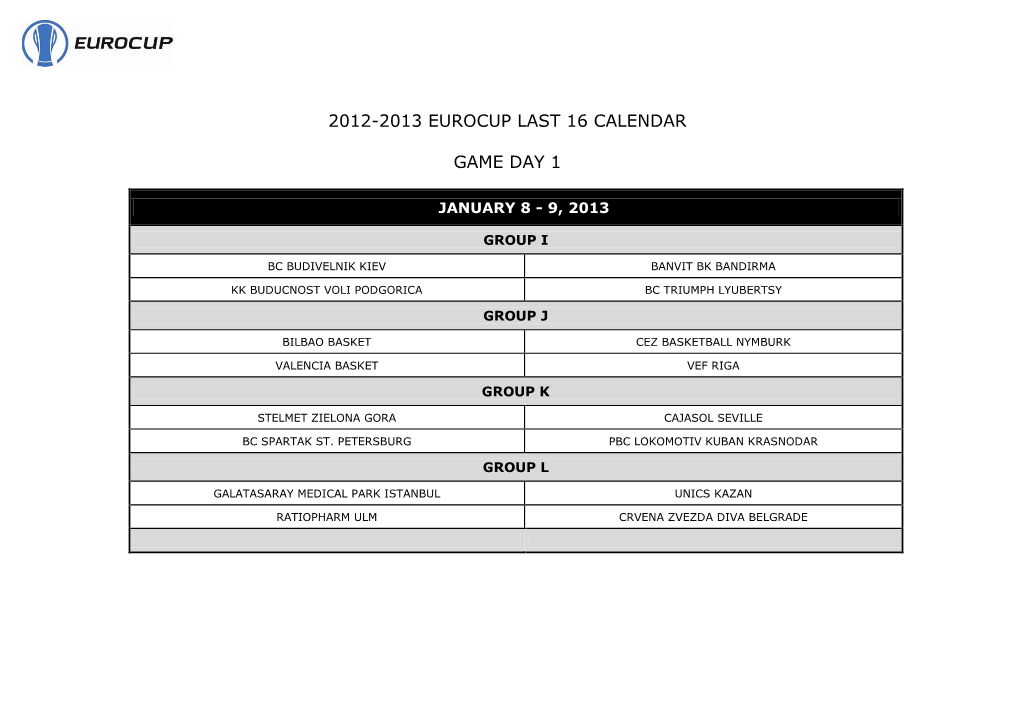 2012-2013 Eurocup Last 16 Calendar Game Day 1