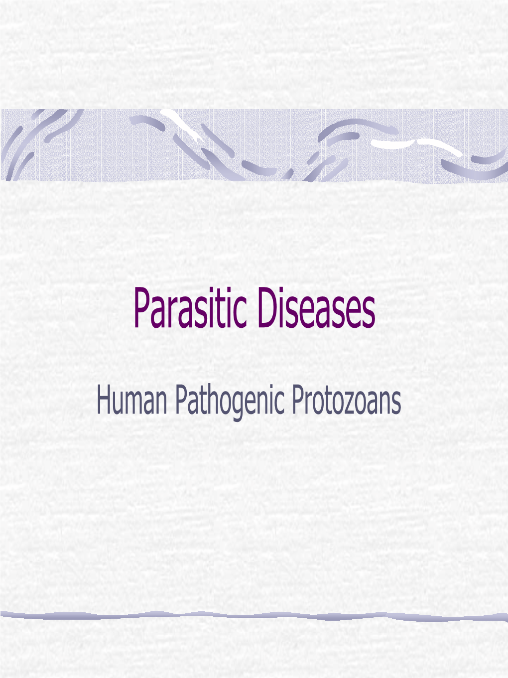 Parasitic Diseases